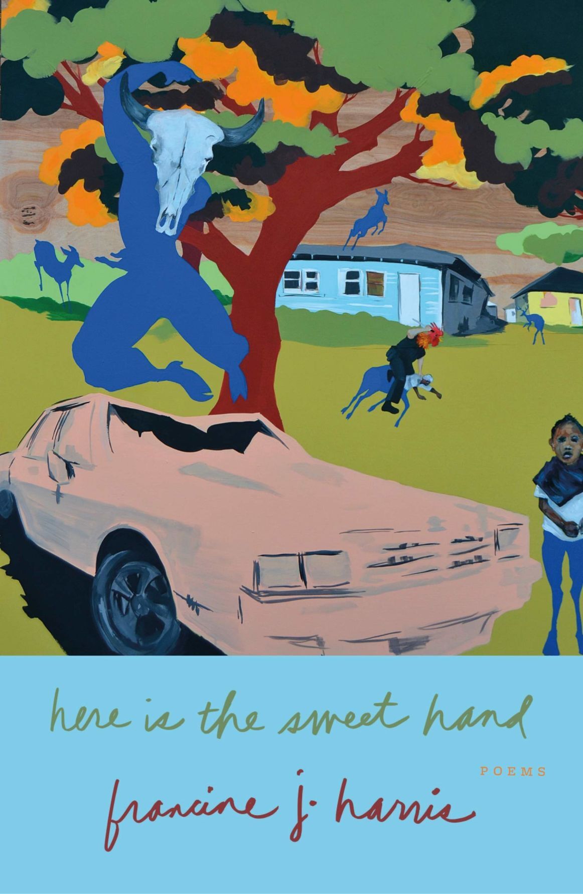 Francine J. Harris' 'here is the sweet hand'